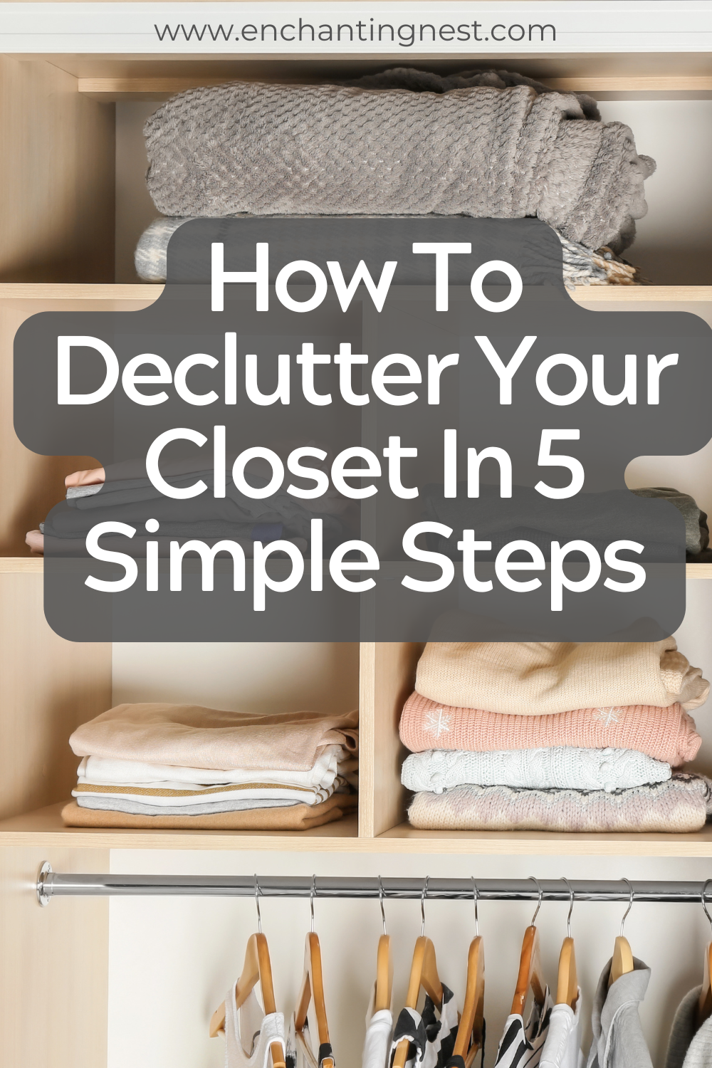 how to declutter your closet